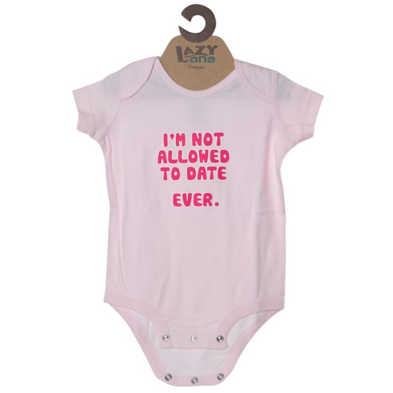 I'm Not Allowed to Date EVER Baby Onesie